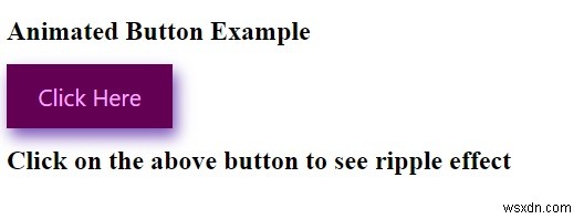 কিভাবে CSS ব্যবহার করে বোতাম অ্যানিমেট করবেন? 