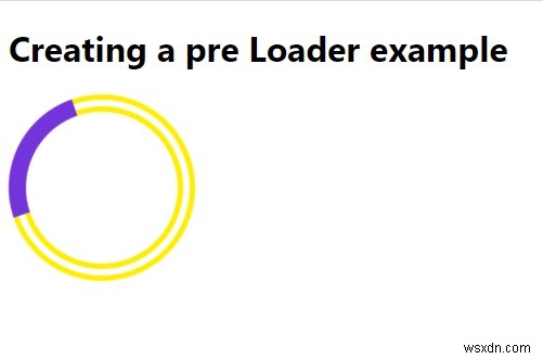 কিভাবে CSS দিয়ে একটি প্রিলোডার তৈরি করবেন? 