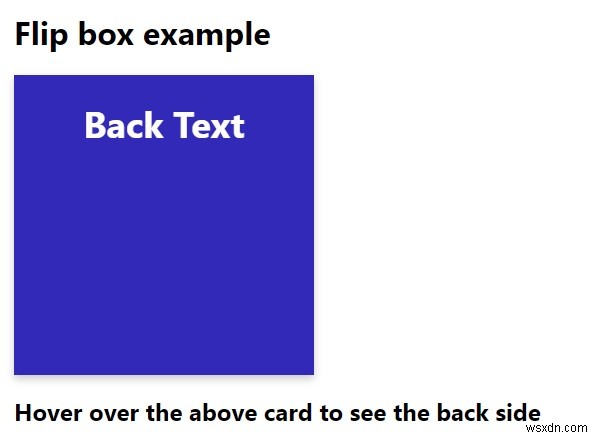 কিভাবে CSS দিয়ে একটি ফ্লিপ বক্স তৈরি করবেন? 