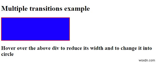 CSS3 ব্যবহার করে একাধিক ট্রানজিশন সম্পাদন করা 