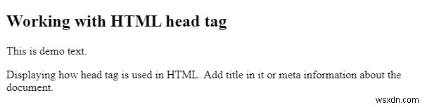 কেন আমরা HTML পেজে হেড ট্যাগ ব্যবহার করি? 