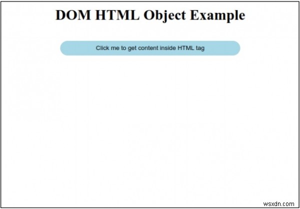 HTML DOM HTML অবজেক্ট 