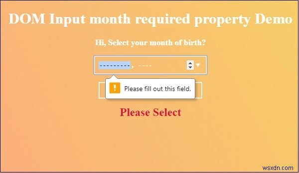 HTML DOM ইনপুট মাসের প্রয়োজনীয় সম্পত্তি 