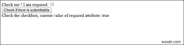 HTML DOM ইনপুট চেকবক্স প্রয়োজনীয় সম্পত্তি 