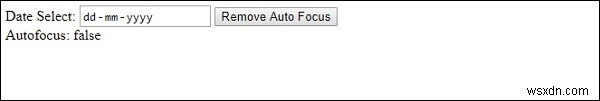 HTML DOM ইনপুট তারিখ অটোফোকাস সম্পত্তি 