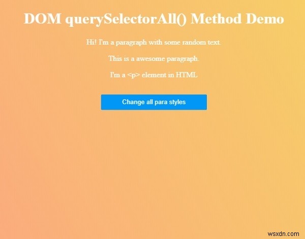 HTML DOM querySelectorAll() পদ্ধতি 