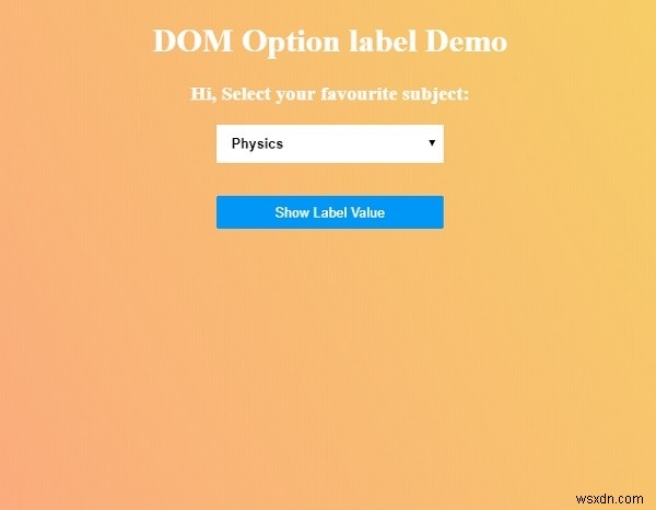 HTML DOM অপশন লেবেল প্রপার্টি 