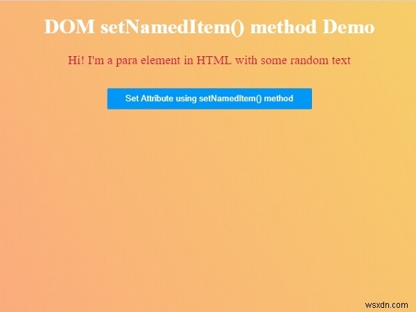 HTML DOM setNamedItem() পদ্ধতি 