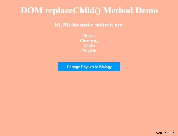 HTML DOM প্রতিস্থাপন চাইল্ড() পদ্ধতি 