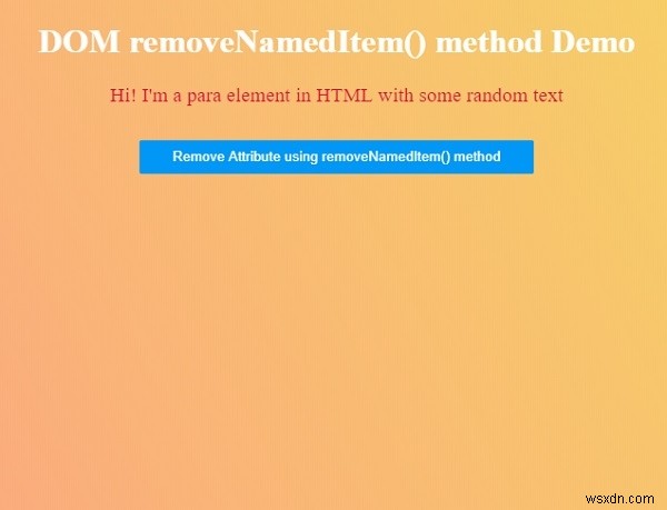 HTML DOM removeNamedItem() পদ্ধতি 