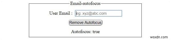 HTML DOM ইনপুট ইমেল অটোফোকাস সম্পত্তি 