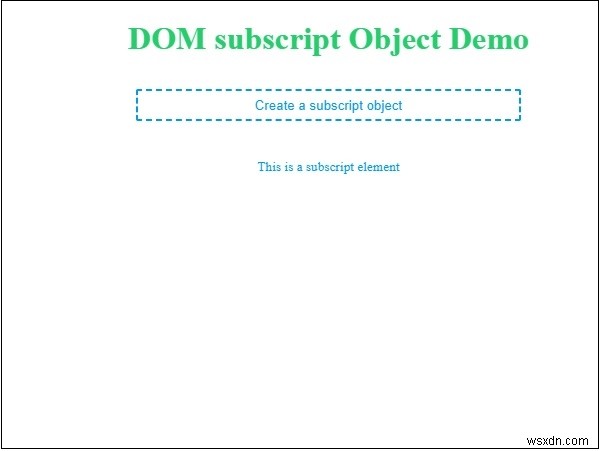 HTML DOM সাবস্ক্রিপ্ট অবজেক্ট 