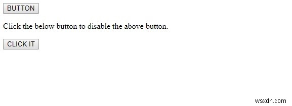HTML DOM বোতাম নিষ্ক্রিয় বৈশিষ্ট্য 