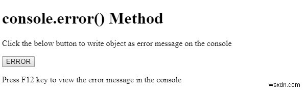 HTML DOM console.error() পদ্ধতি 
