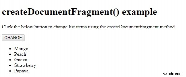 HTML DOM createDocumentFragment() পদ্ধতি 