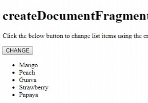 HTML DOM createDocumentFragment() পদ্ধতি 