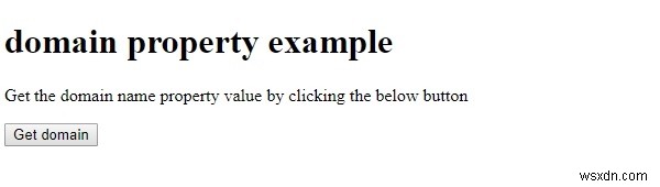 HTML DOM ডোমেইন প্রপার্টি 