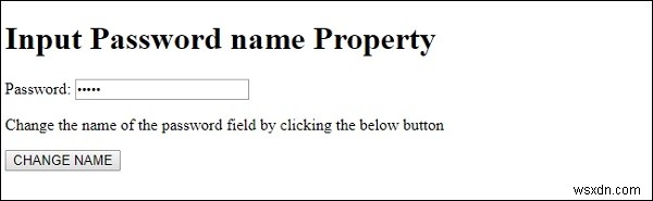 HTML DOM ইনপুট পাসওয়ার্ড নাম সম্পত্তি 