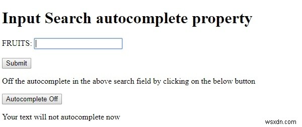 HTML DOM ইনপুট অনুসন্ধান স্বয়ংসম্পূর্ণ সম্পত্তি 