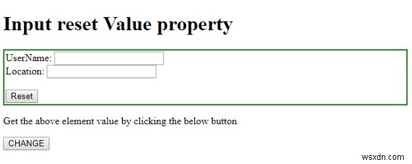 HTML DOM ইনপুট রিসেট মান সম্পত্তি 
