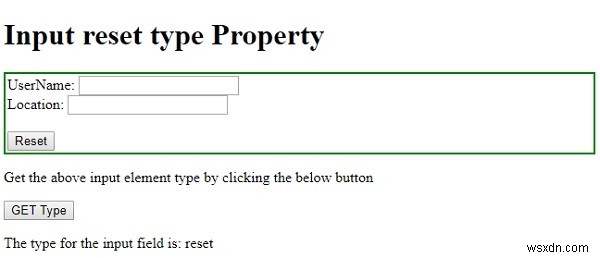 HTML DOM ইনপুট রিসেট টাইপ প্রপার্টি 