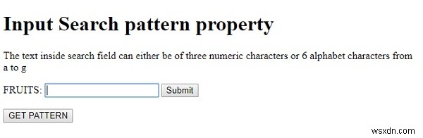 HTML DOM ইনপুট অনুসন্ধান প্যাটার্ন বৈশিষ্ট্য 