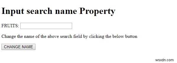 HTML DOM ইনপুট অনুসন্ধান নাম সম্পত্তি 