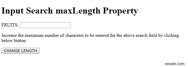 HTML DOM ইনপুট সার্চ ম্যাক্স লেংথ প্রপার্টি 
