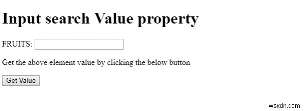 HTML DOM ইনপুট অনুসন্ধান মান বৈশিষ্ট্য 