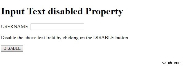 HTML DOM ইনপুট টেক্সট অক্ষম বৈশিষ্ট্য 