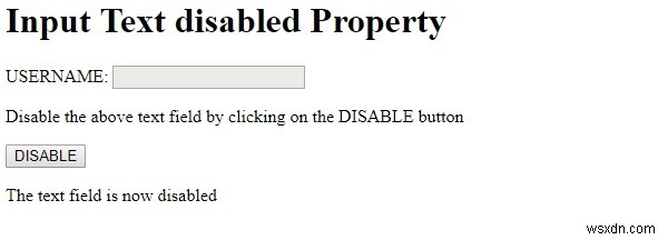 HTML DOM ইনপুট টেক্সট অক্ষম বৈশিষ্ট্য 