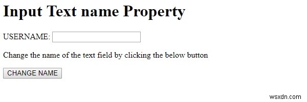 HTML DOM ইনপুট টেক্সট নেম প্রপার্টি 