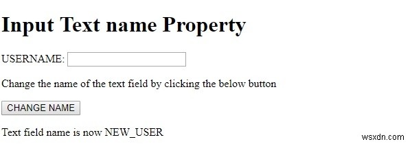 HTML DOM ইনপুট টেক্সট নেম প্রপার্টি 
