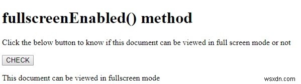 HTML DOM fullscreenEnabled() পদ্ধতি 