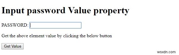HTML DOM ইনপুট পাসওয়ার্ড মান বৈশিষ্ট্য 