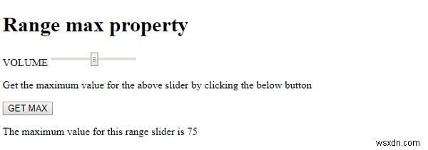 HTML DOM ইনপুট রেঞ্জ সর্বাধিক সম্পত্তি 