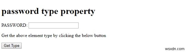HTML DOM ইনপুট পাসওয়ার্ড টাইপ সম্পত্তি 