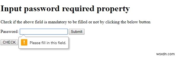 HTML DOM ইনপুট পাসওয়ার্ড প্রয়োজনীয় সম্পত্তি 