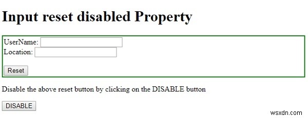 HTML DOM ইনপুট রিসেট নিষ্ক্রিয় সম্পত্তি 