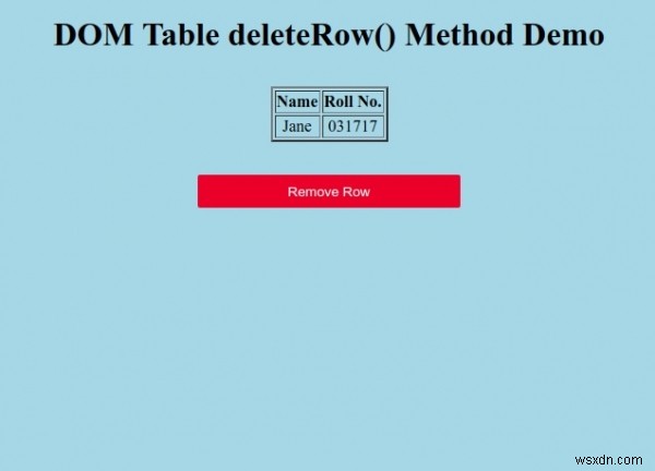 HTML DOM টেবিল ডিলিটরো() পদ্ধতি 
