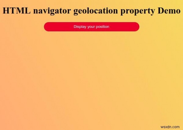 HTML ন্যাভিগেটর জিওলোকেশন প্রপার্টি 