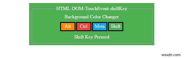 HTML DOM TouchEvent shiftKey বৈশিষ্ট্য 