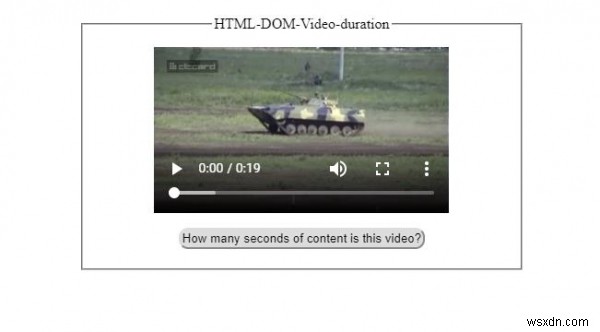 HTML DOM ভিডিও সময়কাল সম্পত্তি 