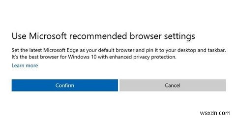 Windows 10 শীঘ্রই আপনাকে Microsoft Edge ব্যবহার করতে প্ররোচিত করবে 