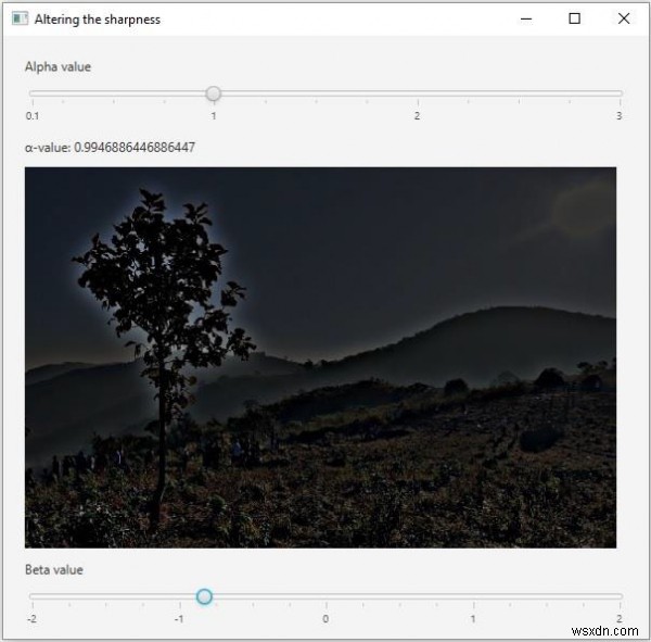 একটি চিত্রের তীক্ষ্ণতা পরিবর্তন করতে OpenCV JavaFX অ্যাপ্লিকেশন 
