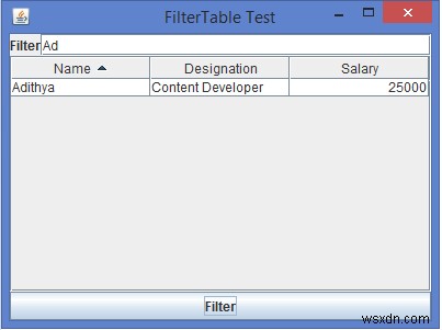 কিভাবে আমরা জাভাতে একটি JTable ফিল্টার করতে পারি? 