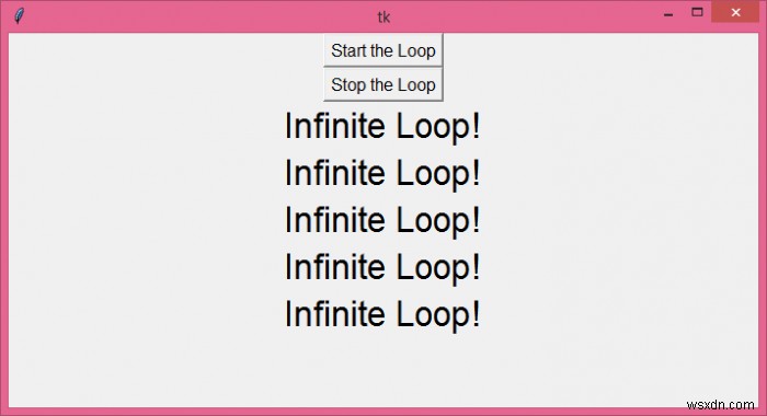Tkinter এ একটি অসীম লুপ কিভাবে চালাবেন? 