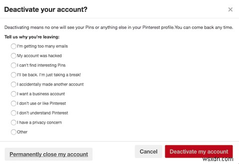 কিভাবে আপনার Pinterest অ্যাকাউন্ট নিষ্ক্রিয় (বা মুছে) করবেন 