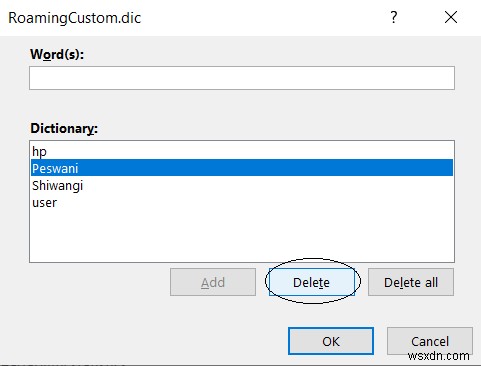 মাইক্রোসফ্ট ওয়ার্ড অভিধান থেকে কীভাবে শব্দ যুক্ত বা মুছবেন 