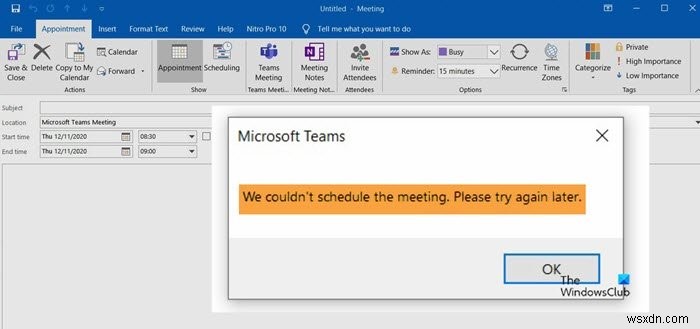 আমরা মিটিং শিডিউল করতে পারিনি - আউটলুকে টিমের ত্রুটি 